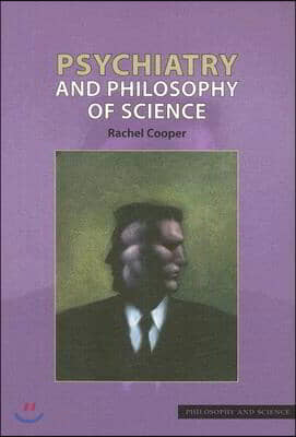 Psychiatry and Philosophy of Science: Volume 3
