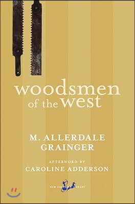 Woodsmen of the West