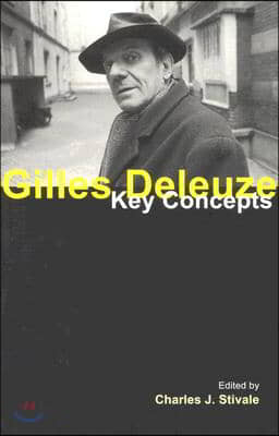 Gilles Deleuze: Key Concepts