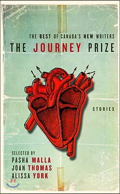 The Journey Prize Stories 22: The Best of Canada's New Writers