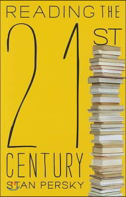 Reading the 21st Century: Books of the Decade, 2000-2009