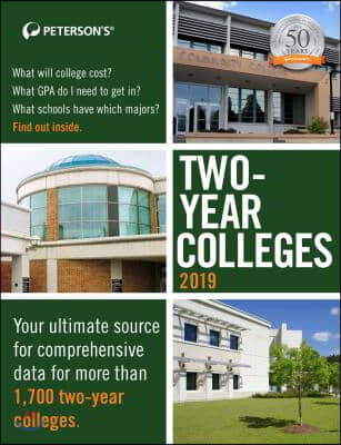 Peterson&#39;s Two-Year Colleges 2019