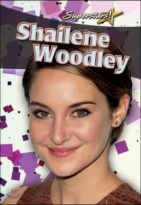 Shailene Woodley