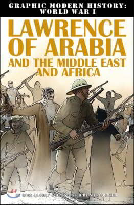 Lawrence of Arabia and the Middle East and Africa