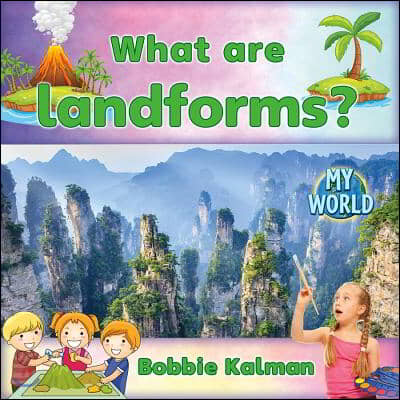 What Are Landforms?