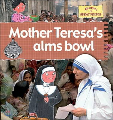 Mother Teresa&#39;s Alms Bowl