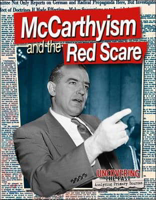 McCarthyism and the Red Scare