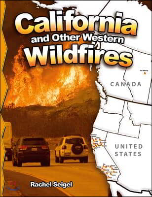 California and Other Western Wildfires