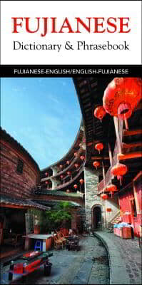 Fujianese Dictionary & Phrasebook