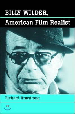 Billy Wilder, American Film Realist