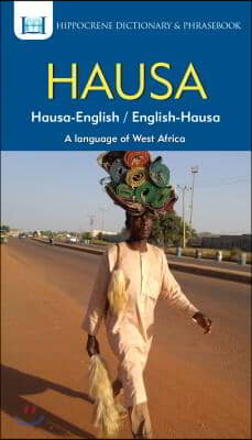Hausa-English/ English-Hausa Dictionary &amp; Phrasebook