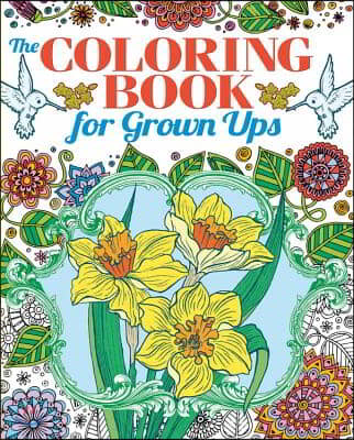 Coloring Book for Grown Ups: Volume 1