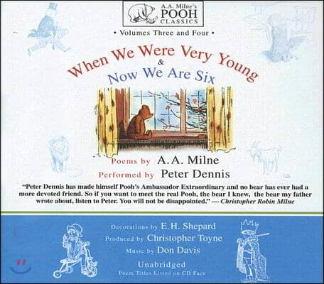 When We Were Very Young & Now We Are Six: Volumes Three and Four