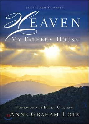 Heaven: My Father&#39;s House