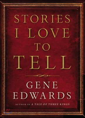 Stories I Love to Tell