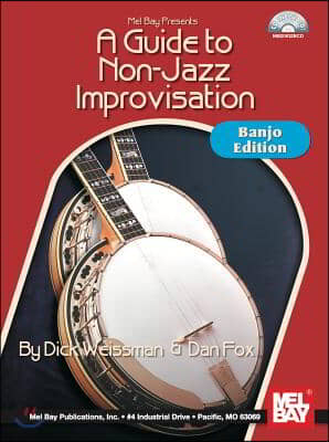 A Guide to Non-jazz Improvisation