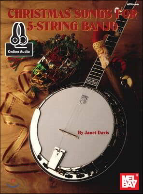 Christmas Songs for 5-string Banjo