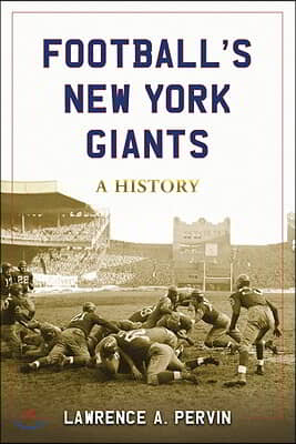 Football's New York Giants: A History