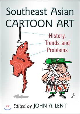 Southeast Asian Cartoon Art: History, Trends and Problems