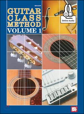 Guitar Class Method Volume 1