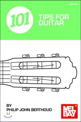 101 Tips for Guitar