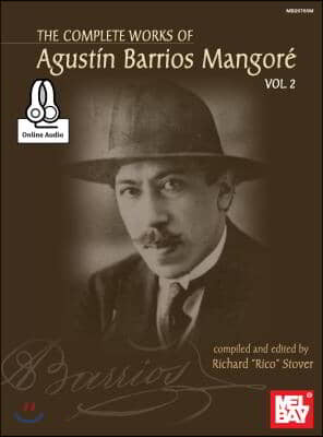 Complete Works of Agustin Barrios Mangore for Guitar Vol. 2