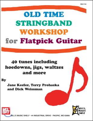 Old Time Stringband Workshop for Guitar