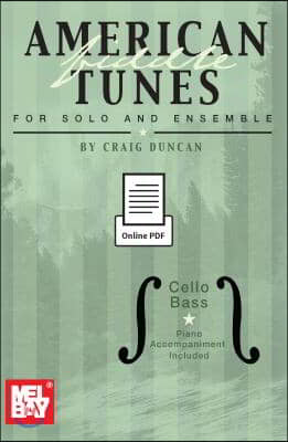 American Fiddle Tunes for Solo & Ensemble - Cello Bass