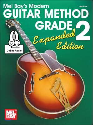 Modern Guitar Method Grade 2, Expanded Edition