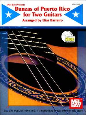 Danzas of Puerto Rico for Two Guitars