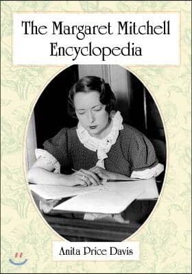 The Margaret Mitchell Encyclopedia