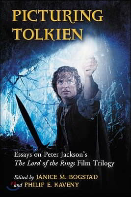 Picturing Tolkien: Essays on Peter Jackson&#39;s the Lord of the Rings Film Trilogy