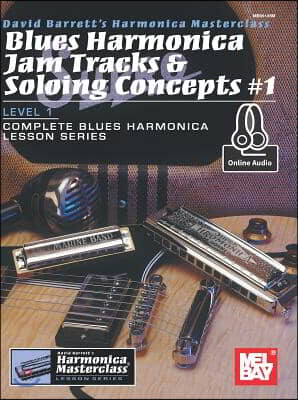 Blues Harmonica Jam Tracks & Soloing Concepts #1