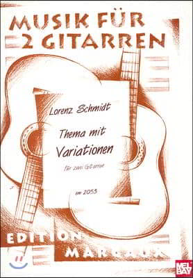 Thema Mit Variationen Fur Zwei Gitarren