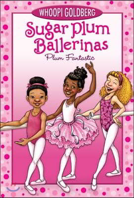 Sugar Plum Ballerinas: Plum Fantastic