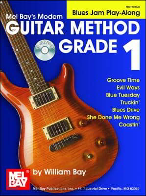 Modern Guitar Method Grade 1: Blues Jam Play-Along
