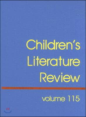 Children&#39;s Literature Review: Excerts from Reviews, Criticism, and Commentary on Books for Children and Young People