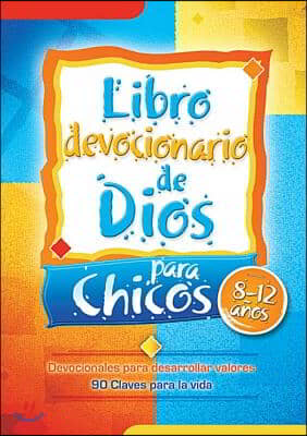 Libro Devocionario de Dios Para Chicos = God&#39;s Little Devotional Book for Boys