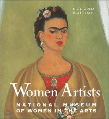 Women Artists: The National Museum of Women in the Arts