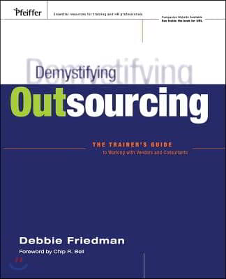 Demystifying Outsourcing