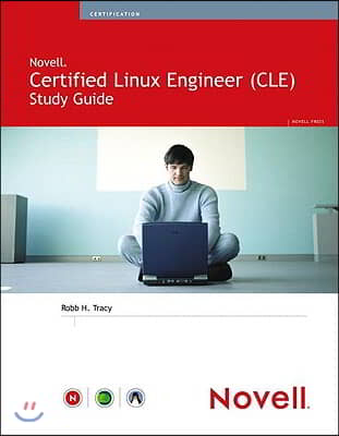 Novell Certified Linux Engineer (Novell Cle) Study Guide