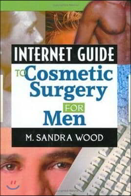 Internet Guide to Cosmetic Surgery for Men