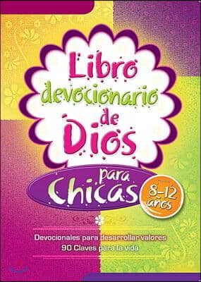 Libro Devocionario de Dios Para Chicas = God&#39;s Little Devotional Book for Girls