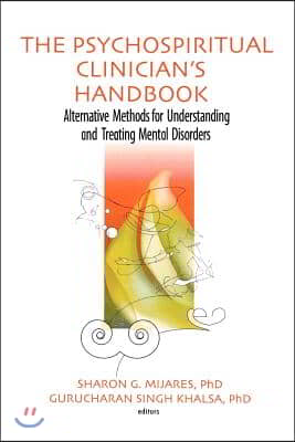 Psychospiritual Clinician&#39;s Handbook