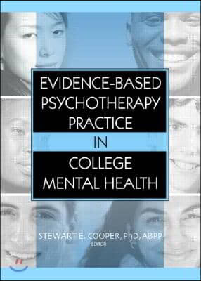 Evidence-Based Psychotherapy Practice in College Mental Health