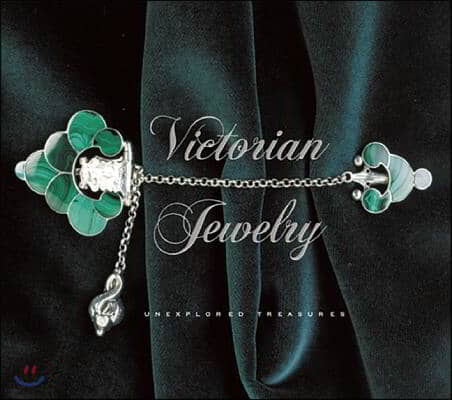 Victorian Jewelry: Unexplored Treasures