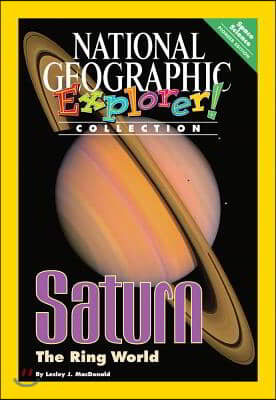 Explorer Books (Pioneer Science: Space Science): Saturn: The Ring World