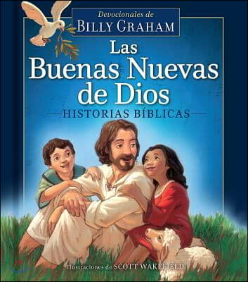 Las buenas nuevas de Dios/ God?s Good News Bible Storybook