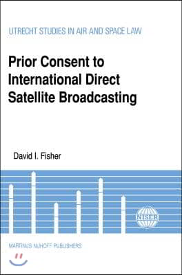 Prior Consent to Intl Direct Satellite Broadcasting