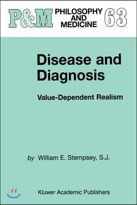 Disease and Diagnosis: Value-Dependent Realism